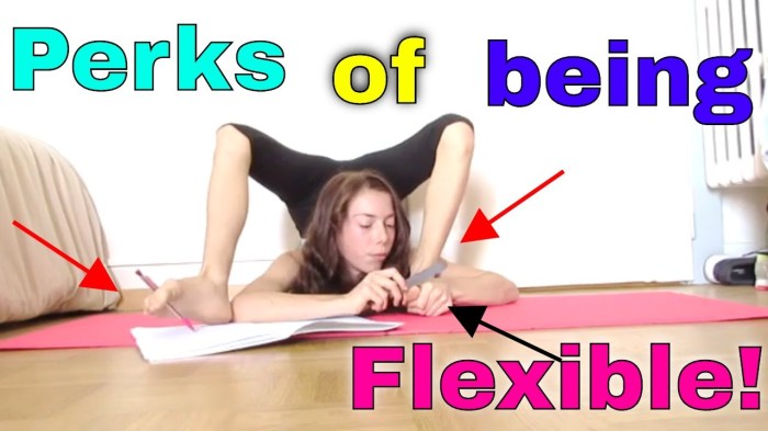Are you being flexible?